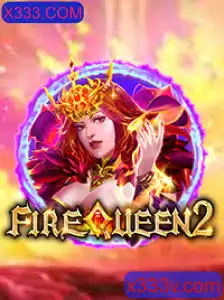 FireQueen2: Descubra o Mundo do Novo Jogo com X333.COM